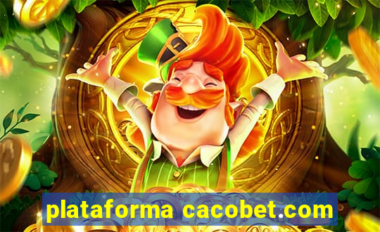 plataforma cacobet.com